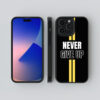 Never Give Up Mobile Cover - Motivation Mobile Case